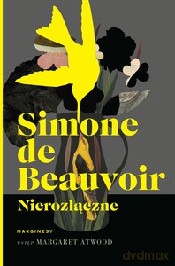 Nierozłączne - Simone de Beauvoir [KSIĄŻKA]