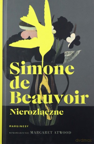 Nierozłączne - Simone de Beauvoir [KSIĄŻKA]