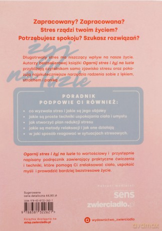 Ogarnij stres i żyj na luzie. Ćwiczenia praktyczne. - Opracowanie zbiorowe [KSIĄŻKA]