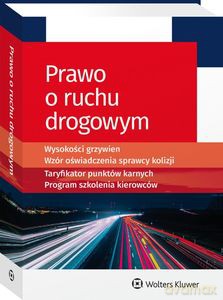 Prawo o ruchu drogowym - Opracowanie zbiorowe [KSIĄŻKA]