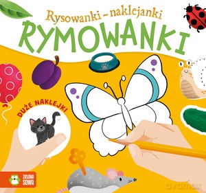Rysowanki-naklejanki. Rymowanki - Opracowanie zbiorowe [KSIĄŻKA]
