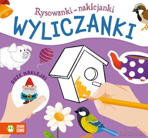Rysowanki-naklejanki. Wyliczanki - Opracowanie zbiorowe [KSIĄŻKA]