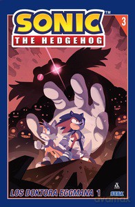 Sonic the Hedgehog (Tom 3) Los doktora Eggmana 1 - Ian Flynn, Tracy Yardley [KOMIKS]