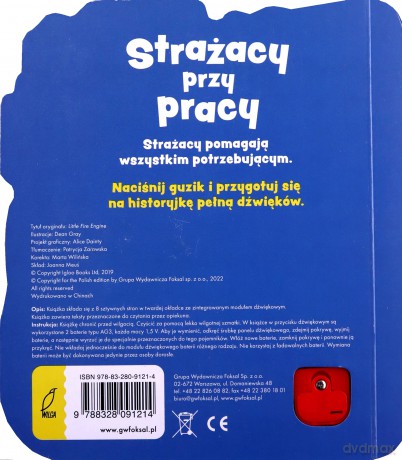 Strażacy przy pracy. Książeczka dźwiękowa - Opracowanie zbiorowe [KSIĄŻKA]