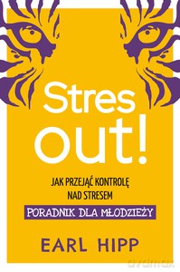 Stres out! - Earl Hipp [KSIĄŻKA]