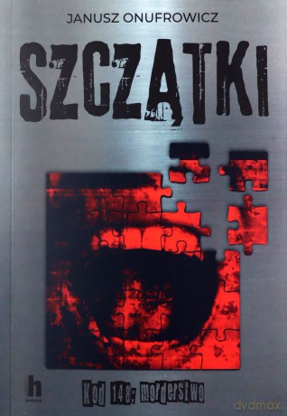Szczątki - Janusz Onufrowicz [KSIĄŻKA]