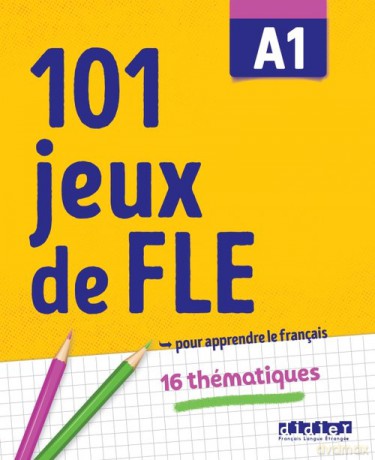 101 jeux de FLE A1 ćwiczenia ze słownictwa francuskiego - Pierre-Yves Roux, Gabriela Jardim [KSIĄŻKA]