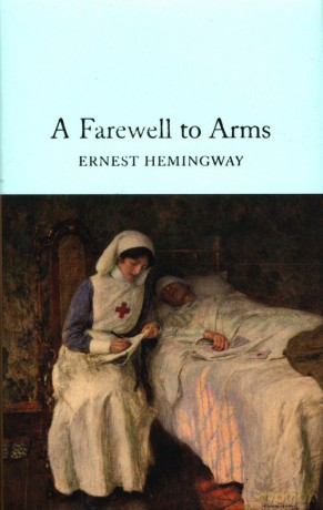 A Farewell To Arms - Ernest Hemingway [KSIĄŻKA]