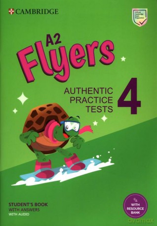 A2 Flyers 4 Student's Book with Answers with Audio with Resource Bank [KSIĄŻKA]