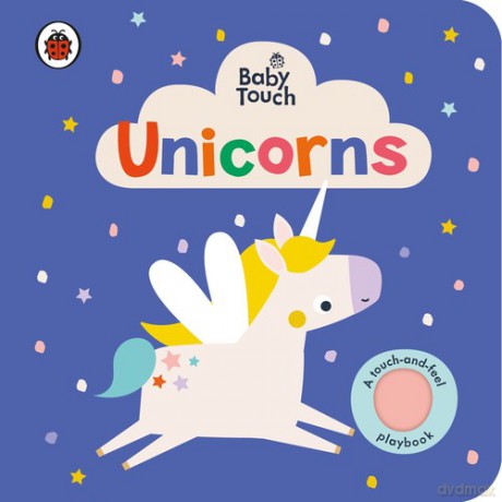 Baby Touch: Unicorns [KSIĄŻKA]