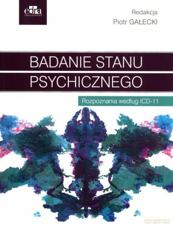Badanie stanu psychicznego Rozpoznania według ICD-11 [KSIĄŻKA]