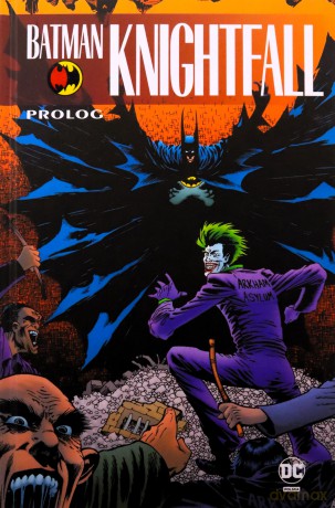 Batman Knightfall Prolog [KSIĄŻKA]