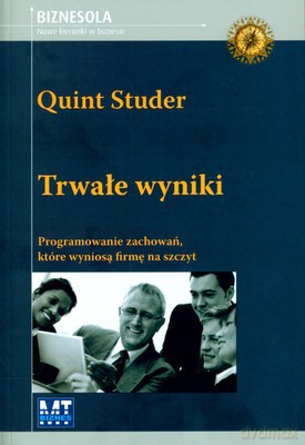 Trwałe Wyniki (broszurowa) - Quint Studer [KSIĄŻKA]