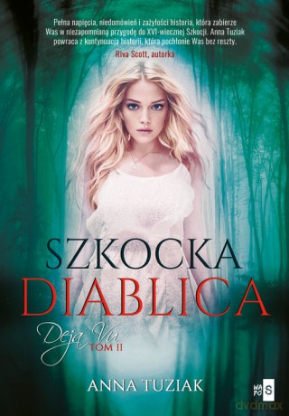 Deja Vu 2 Szkocka diablica - Anna Tuziak [KSIĄŻKA]