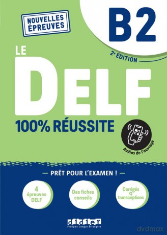 DELF 100% reussite B2 + audio online - Hamza Djimli, Nicolas Frappe [KSIĄŻKA]