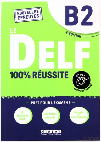 DELF 100% reussite B2 + audio online - Hamza Djimli, Nicolas Frappe [KSIĄŻKA]