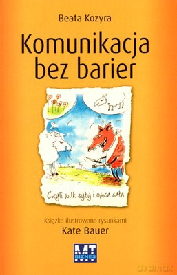 Komunikacja Bez Barier (broszurowa) - Beata Kozyra [KSIĄŻKA]