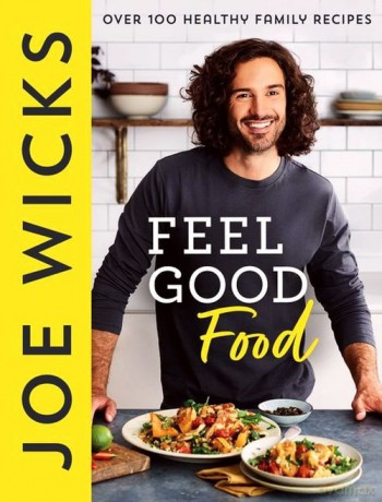 Feel Good Food - Joe Wicks [KSIĄŻKA]