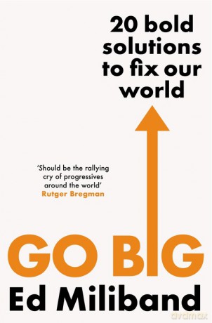 Go Big - Ed Miliband [KSIĄŻKA]