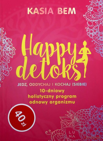 Happy detoks - Kasia Bem [KSIĄŻKA]