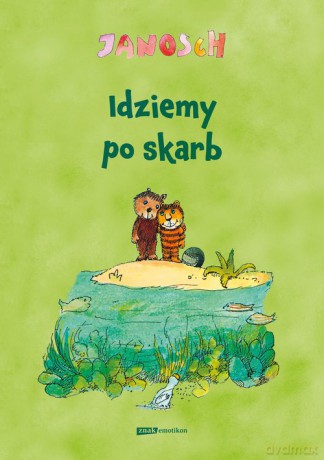 Idziemy po skarb [KSIĄŻKA]