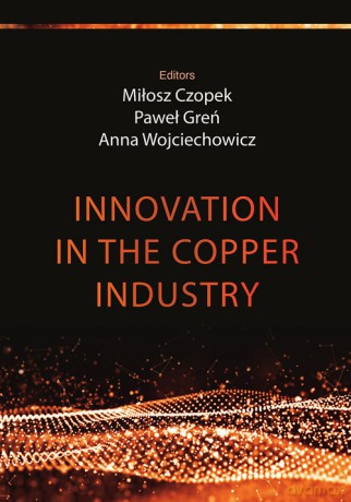 Innovation in the copper industry [KSIĄŻKA]