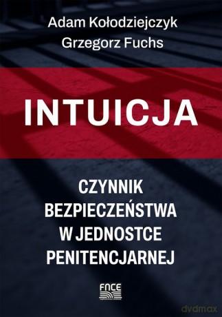Intuicja - A. Kołodziejczyk, G. Fuchs [KSIĄŻKA]