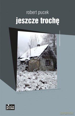 Jeszcze trochę - Robert Pucek [KSIĄŻKA]