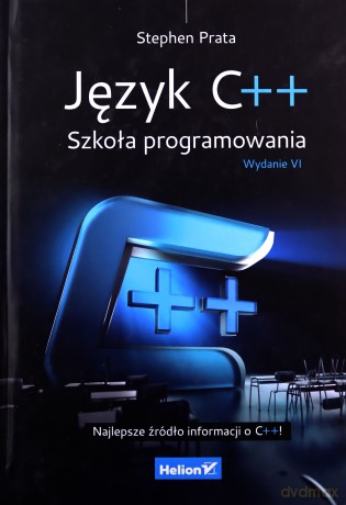 Język C++ Szkoła programowania - Prata Stephen [KSIĄŻKA]