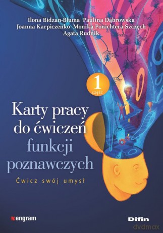 Karty pracy do ćwiczeń funkcji poznawczych - Ilona Bidzan-Bluma, Joanna Dąbrowska [KSIĄŻKA]