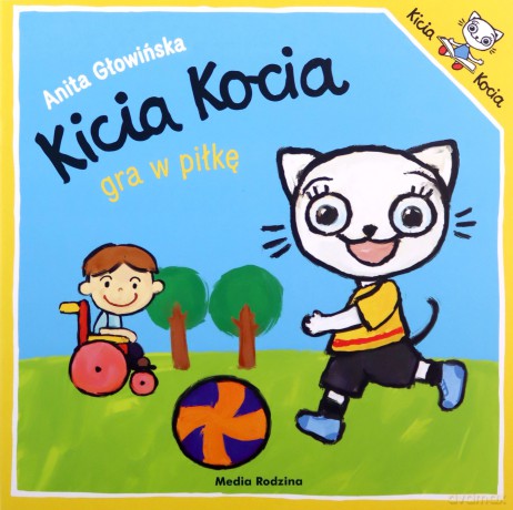 Kicia Kocia gra w piłkę - Anita Głowińska [KSIĄŻKA]