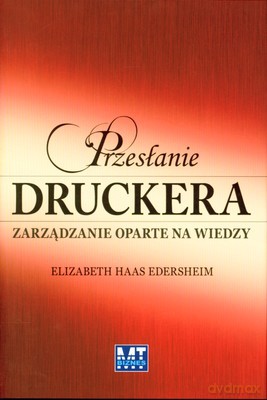 Przesłanie Druckera (twarda) - Elizabeth Edershein [KSIĄŻKA]