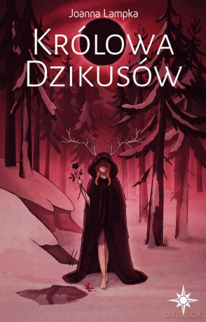 Królowa Dzikusów - Joanna Lampka [KSIĄŻKA]