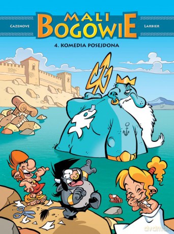 Mali Bogowie Komedia Posejdona (Tom 4) [KSIĄŻKA]