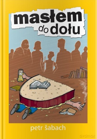Masłem do dołu - Petr Sabach [KSIĄŻKA]