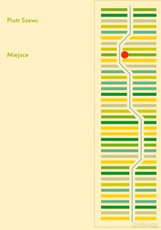 Miejsce - Piotr Szewc [KSIĄŻKA]