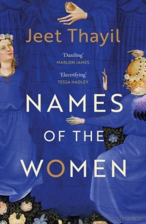 Names of the Women - Jeet Thayil [KSIĄŻKA]