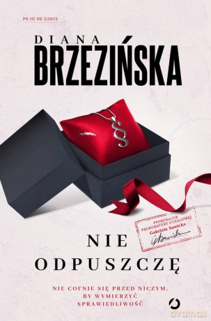 Nie odpuszczę - Diana Brzezińska [KSIĄŻKA]