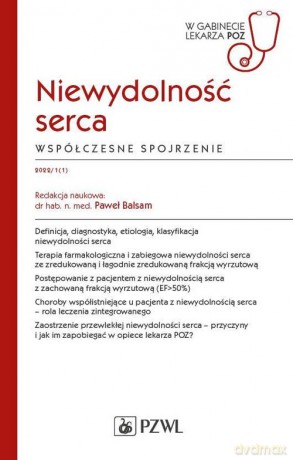 Niewydolność serca Współczesne spojrzenie [KSIĄŻKA]