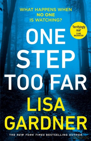 One Step Too Far - Lisa Gardner [KSIĄŻKA]