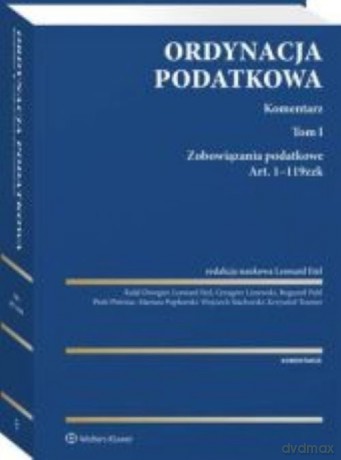 Ordynacja podatkowa Komentarz (Tom 1) [KSIĄŻKA]