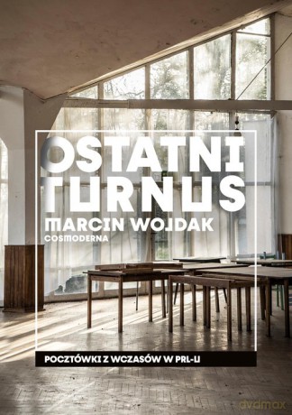 Ostatni turnus - Marcin Wojdak [KSIĄŻKA]