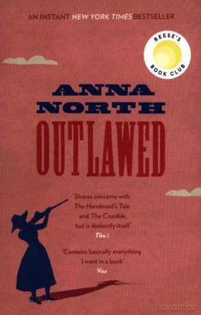 Outlawed - Anna North [KSIĄŻKA]