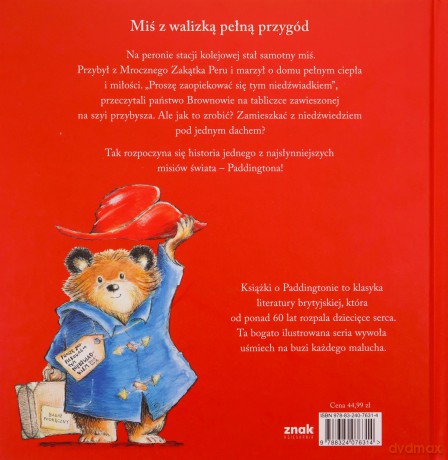 Paddington Historia pewnego niedźwiadka z Peru - Michael Bond [KSIĄŻKA]