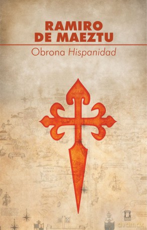Obrona Hispanidad -  Ramiro de Maeztu [KSIĄŻKA]