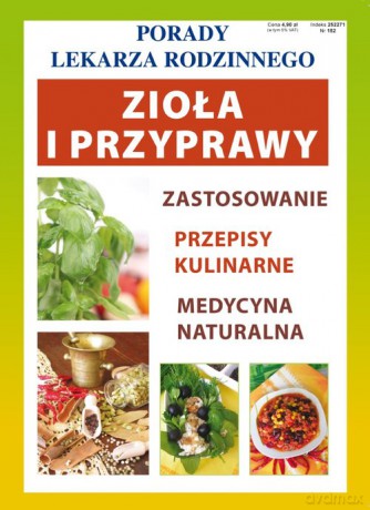 Porady Lekarza Rodzinnego Zioła i przyprawy - Anna Smaza [KSIĄŻKA]