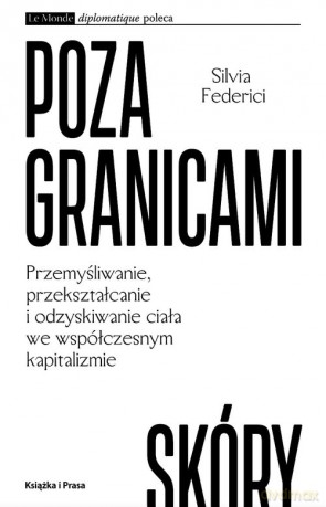 Poza granicami skóry - Silvia Federici [KSIĄŻKA]
