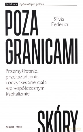 Poza granicami skóry - Silvia Federici [KSIĄŻKA]