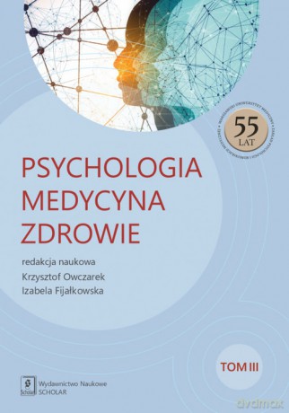 Psychologia Medycyna Zdrowie [KSIĄŻKA]