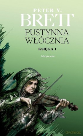 Pustynna włócznia Księga 1 - Peter V. Brett [KSIĄŻKA]